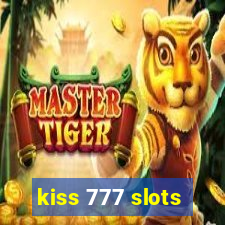 kiss 777 slots